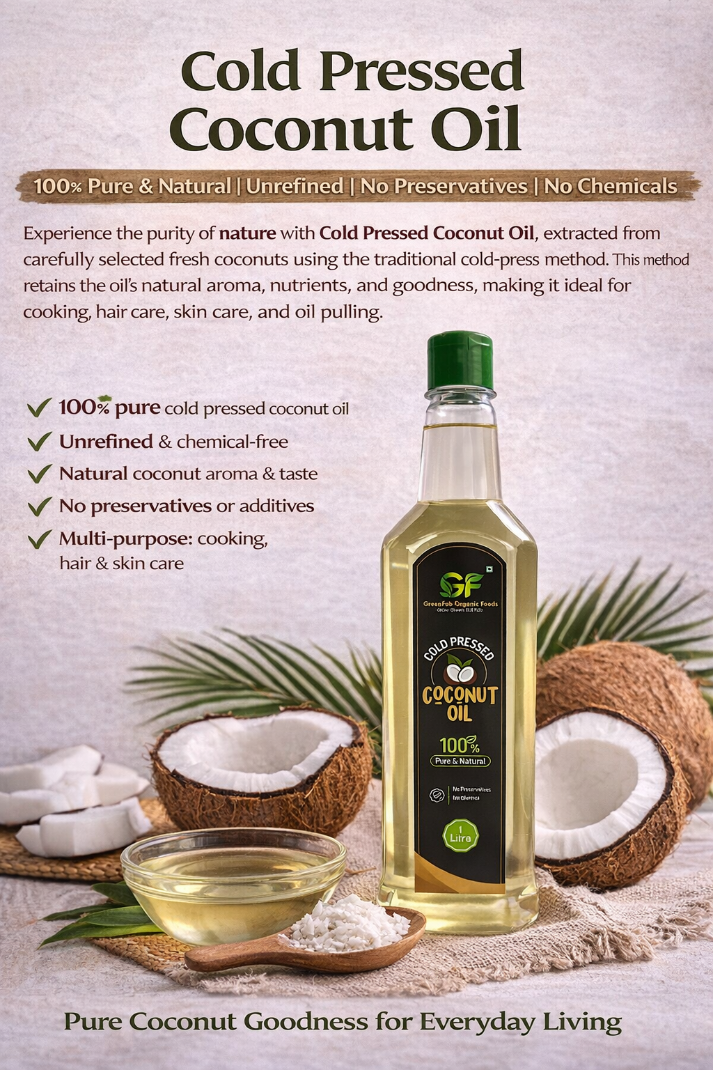 Cold Pressed Coconut Oil - Pure for Cooking, Hair & Skin
