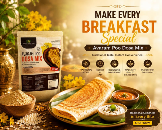 Avarampoo Dosa Mix - Diabetic-Friendly Instant Breakfast